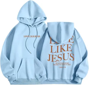 Love Like Jesus Hoodies for Men Women Christian Jesus Gift Long Sleeve Pollover Fashion Comfy Oversized Religious Sweatshirt